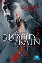 Regarder Blood Rain en ligne gratuitement.