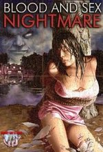 Guarda online Blood and Sex Nightmare gratuitamente. Blood and Sex Nightmare poster