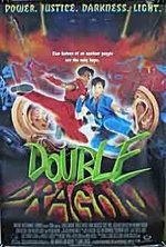Watch Double Dragon online free. Double Dragon poster