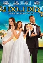 Watch I Do... I Did! online free. I Do... I Did! poster