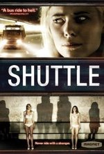 Смотреть Shuttle онлайн бесплатно.