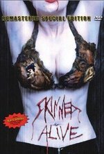 Смотреть Skinned Alive онлайн бесплатно.