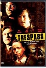 Regarder Trespass en ligne gratuitement.
