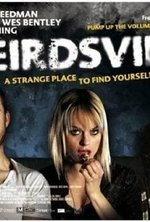 Watch Weirdsville online free. Weirdsville poster