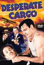Desperate Cargo poster