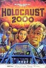 Смотреть Holocaust 2000 онлайн бесплатно.