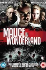 Regarder Malice N Wonderland en ligne gratuitement.