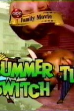 Watch Summertime Switch online free. Summertime Switch poster