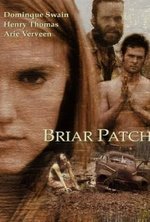 Смотреть Briar Patch онлайн бесплатно.