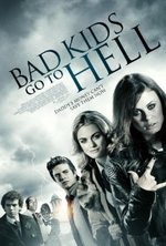 Watch Bad Kids Go to Hell online free. Bad Kids Go to Hell poster