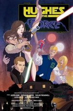 Watch Hughes the Force online free. Hughes the Force poster