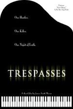 Watch Trespasses online free.
