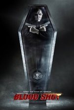 Watch Blood Shot online free. Blood Shot poster