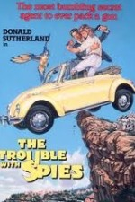 The Trouble with Spies poster