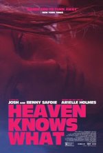 Regarder Heaven Knows What en ligne gratuitement.