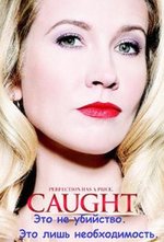 Regarder Caught en ligne gratuitement.