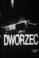 Watch Dworzec online free.
