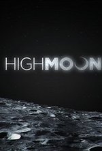 Смотреть High Moon онлайн бесплатно.
